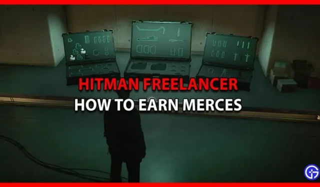 Hitman Freelancer: So verdienen Sie Merces