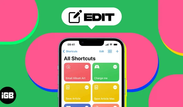 How to Edit Shortcuts on iPhone in iOS 16