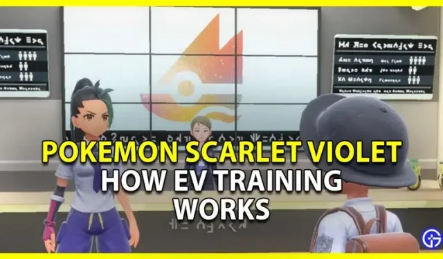 Pokemon Scarlet Violet EV koolituse selgitus (täielik juhend)
