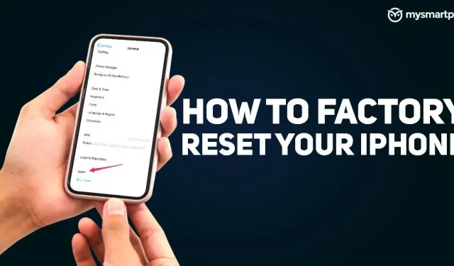 How to Factory Reset Apple iPhone