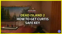 Hoe de sleutel van de kluis van Curtis te krijgen in Dead Island 2 (locatiegids)