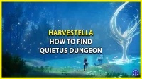 Harvestella: kuinka löytää Quietuksen luola