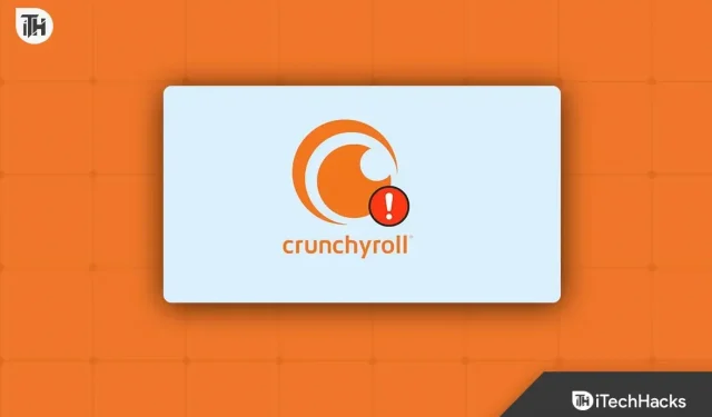 Crunchyroll 비디오가 로드되지 않고 계속 충돌하는 문제를 해결하는 방법