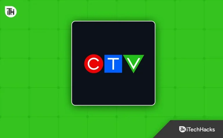 How to Fix CTV App Not Working on Smart TV, Roku, FireStick, iPhone, Android