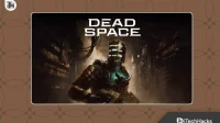 Kaip pataisyti Dead Space tekstūrą, kuri neįkeliama žaidime
