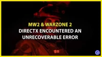 Fix fatal DirectX error in Modern Warfare 2 and Warzone 2