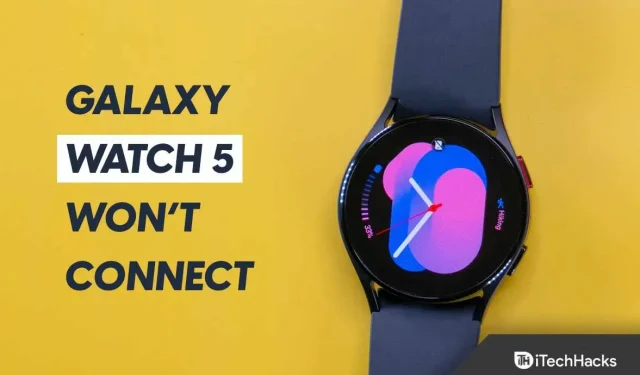 How to fix Galaxy Watch 5 not connecting to WiFi network