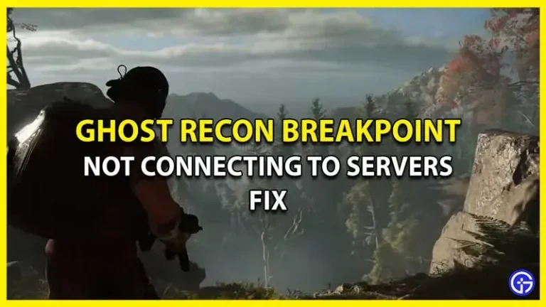 How To Repair Ghost Recon Breakpoint Not Connecting To Servers