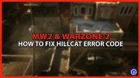 HILLCAT-foutcode repareren in Modern Warfare 2 en Warzone 2