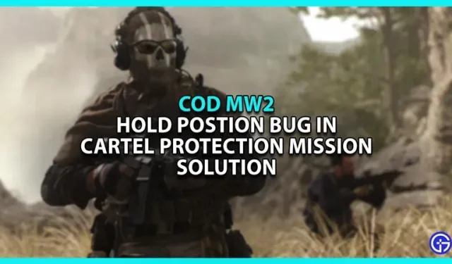 Call Of Duty Modern Warfare 2: come correggere l’errore “mantieni posizione” nella missione di difesa del cartello