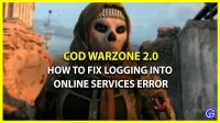 Comment réparer l’erreur de connexion aux services en ligne dans COD Warzone 2.0