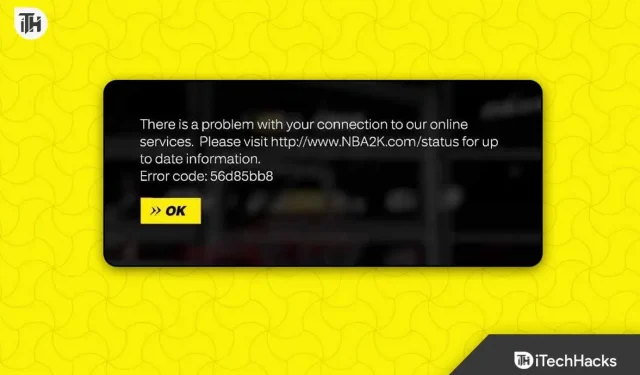 How to Fix NBA 2K23 Error Code 56d85bb8