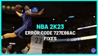 How to Fix NBA Error Code 2k23 727e66ac