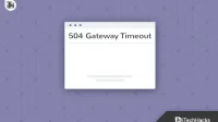 Hur man korrigerar en 504 Gateway Timeout på din webbplats