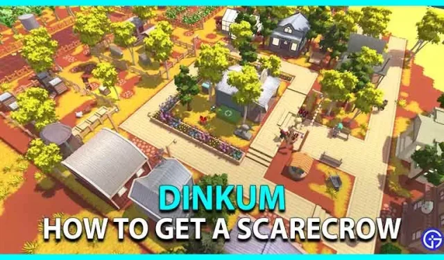 Dinkum: como conseguir um espantalho