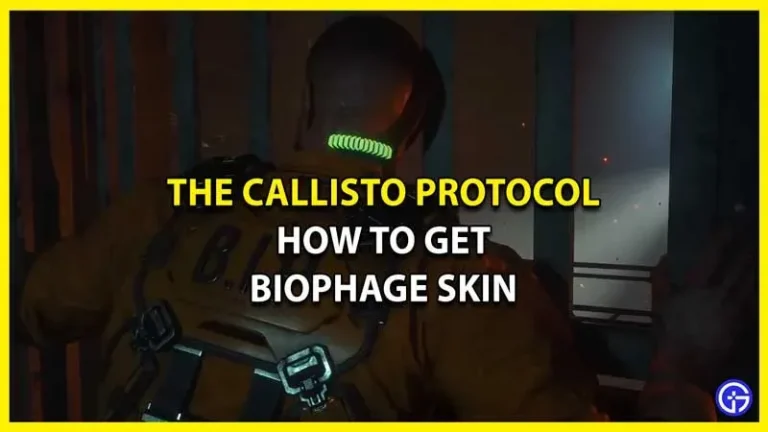 Callisto protocol: how to get biophage skin