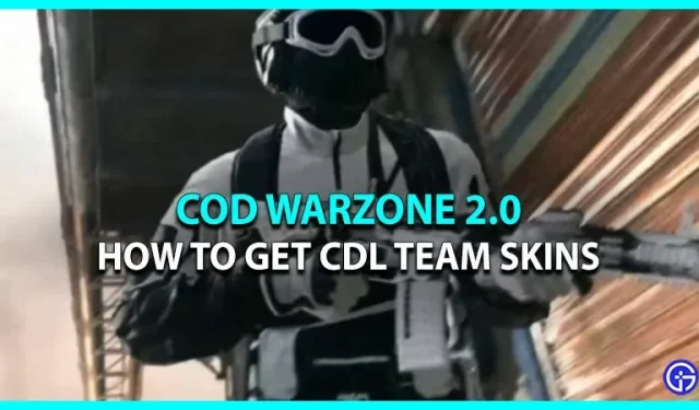 Sådan får du CDL Team-skins i COD Warzone 2.0 (udgivelsesdato, priser)