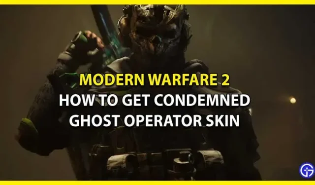 Cómo conseguir el skin de Operador Fantasma Condenado en MW2 y Warzone 2