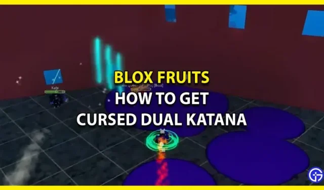 Blox Fruits: How to Get the Cursed Dual Katana (CDK)
