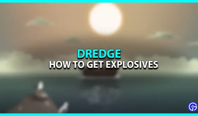 Comment obtenir des explosifs et éliminer les barrières de pierre dans Dredge