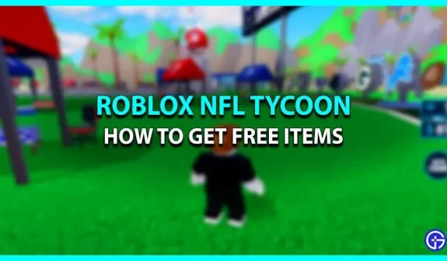 Kā iegūt bezmaksas preces vietnē Roblox NFL Tycoon