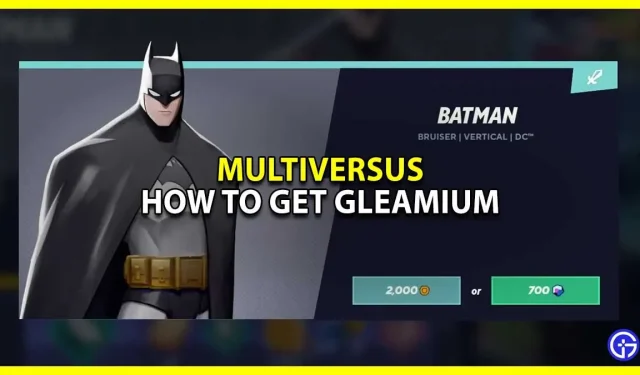 MultiVersus: 글리미늄을 얻는 방법