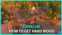 Dinkum: how to get hardwood