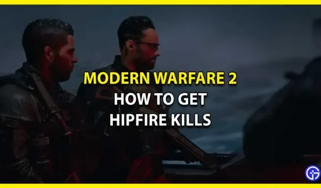 Modern Warfare 2: How to Get Hip Kills