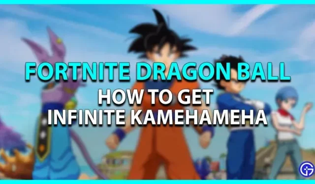 Fortnite Dragon Ball: Hoe krijg je oneindige Kamehameha Mythic Charges