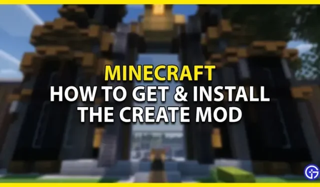 Minecraft Create Mod: как получить и установить