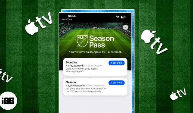 How to get an MLS 2023 season pass on the Apple TV app