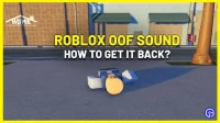 Roblox: how to bring back the old Oof death sound