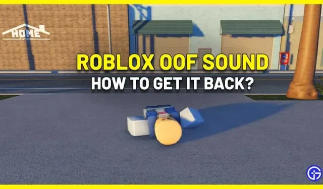 Roblox: cómo recuperar el viejo sonido de la muerte Oof