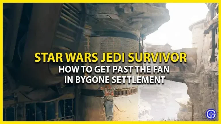 How to Get Beyond the Fan of the Former Settlement in Jedi Survivor