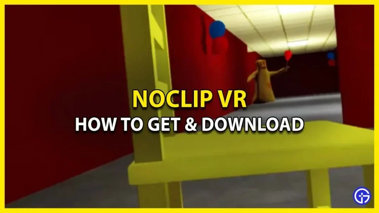 How to get and play Noclip VR on Oculus Quest