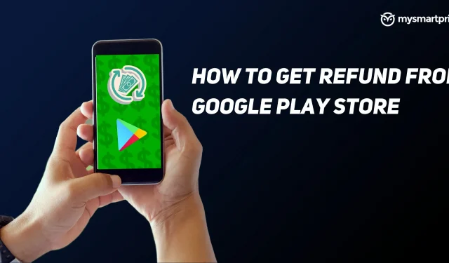 Google Play 退款：如何通過網站和應用程序從 Google Play 商店獲得退款