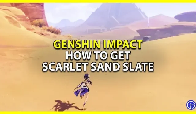 Genshin Impact Scarlet Sand Slate: 입수 및 사용 방법