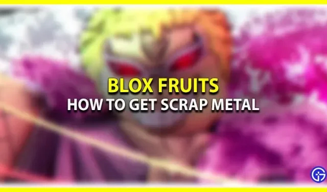 Blox Fruits : comment récupérer de la ferraille