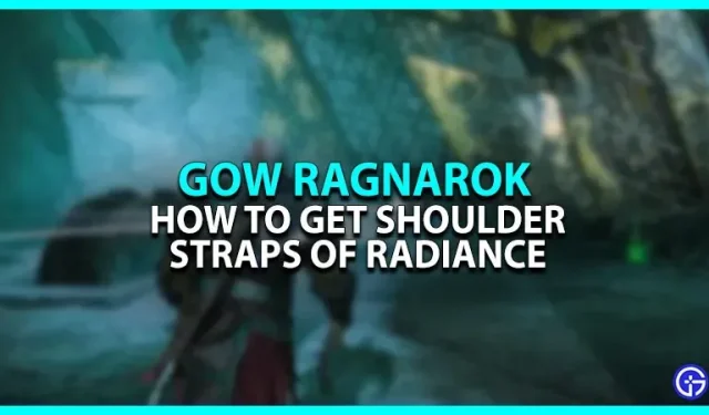 Schultergurte von Radiance God Of War Ragnarok: Wie bekommt man sie?