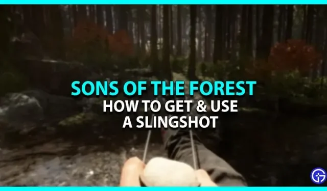 How to get a slingshot in Sons Of The Forest