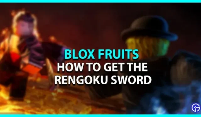 Blox Fruits: cómo obtener rengoku (movimientos)