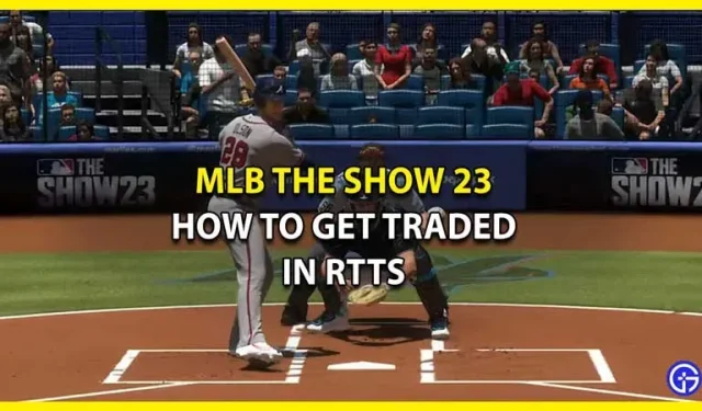 Jak obchodovat RTTS v MLB The Show 23