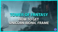 Tower of Fantasy: how to get the Bionic Unicorn Frame