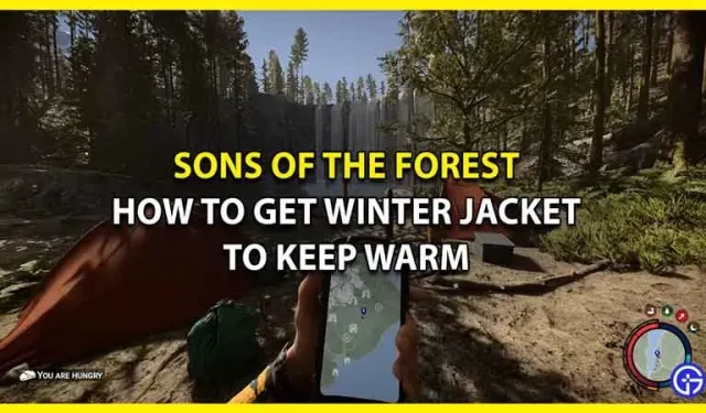 Hoe krijg je een winterjas om warm te blijven bij Sons Of The Forest