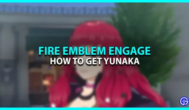 Como obter Yunaka em Fire Emblem Engage?