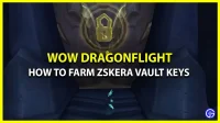 Kaip gauti daugiau „Zskera Vault“ raktų „WoW Dragonflight“.