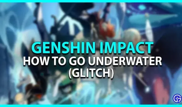 Onder water spelen in Genshin Impact (bug)