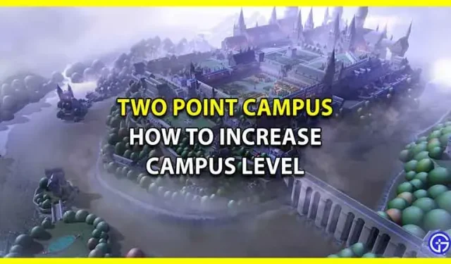 Two Point Campus: Cómo subir de nivel tu campus