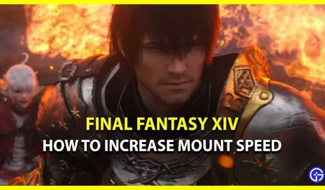 Sådan øges monteringshastigheden i Final Fantasy XIV