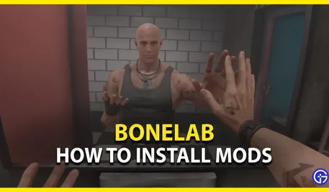 Sådan installeres Bonelab-mods